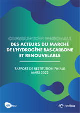 Consultation nationale des acteurs du marché de l’hydrogène bas-carbone et renouvelable : rapport de restitution finale